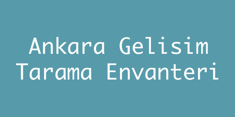 Ankara Gelişim Tarama Envanteri